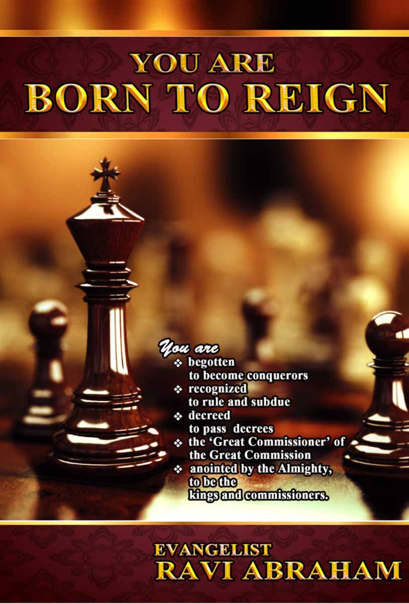 Evangelist-Ravi-ABraham-_-You-are-born-to-REign-English-695x1024